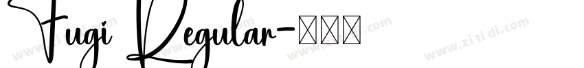 Fugi Regular字体转换